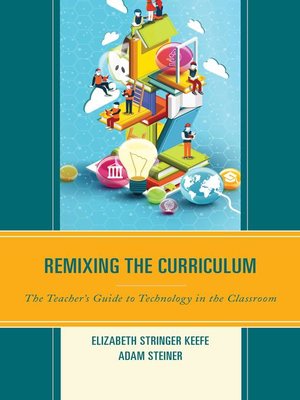 cover image of Remixing the Curriculum